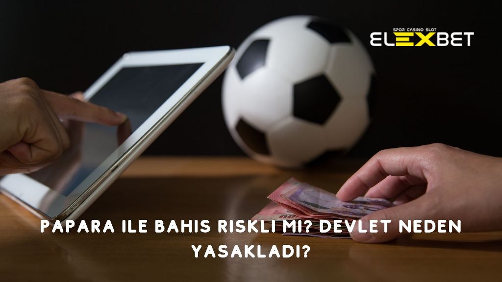 Papara ile Bahis Riskli Mi? Devlet Neden Yasakladı?