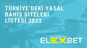 turkiye’deki-yasal-bahis-siteleri-listesi-2022.jpg